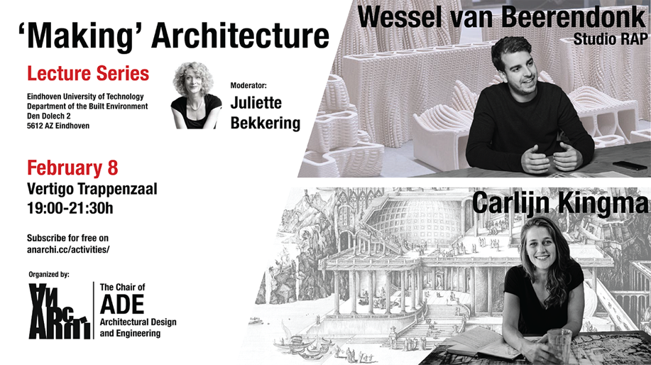 Making Architecture lecture Carlijn Kingma and Wessel van Beerendonk